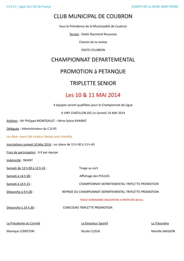 Championnat Départemental Triplette Promotion les 10 et 11 Mai 2014 à COUBRON.