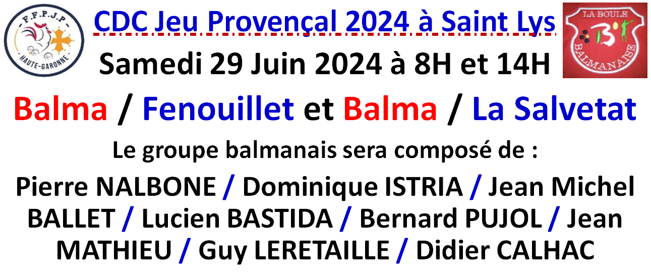 CDC Jeu Provençal à Saint Lys 29/06/24