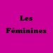les féminines les féminines