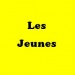 les jeunes les jeunes
