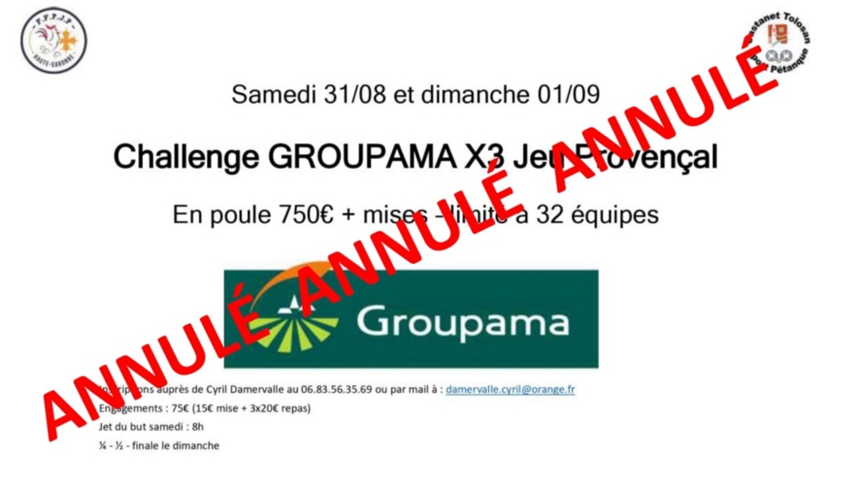 Annulation du Challenge Groupama prévu les 31/08 et 01/09