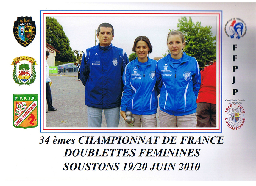 CHAMPIONNAT DE FRANCE - DOUBLETTE FEMININ - SOUSTONS 2010