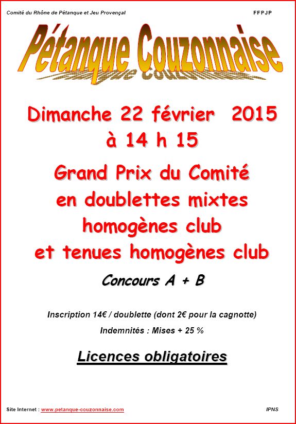 Concours dimanche 22 février 2015 à 14 h 15 Grand Prix du Comité en doublettes mixtes