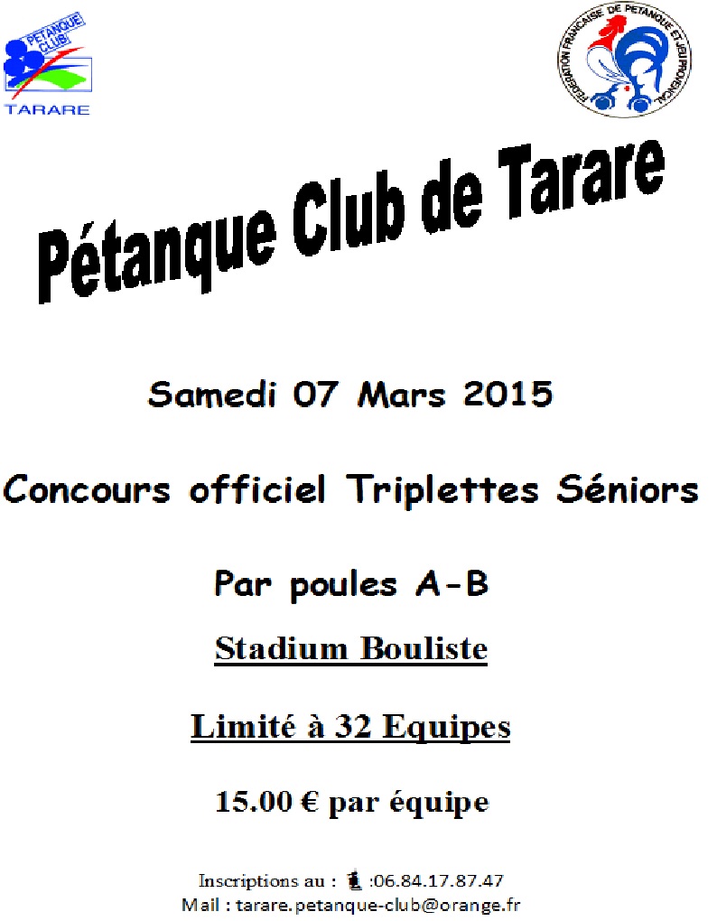 Concours officiel triplettes séniors du samedi 07 Mars 2015