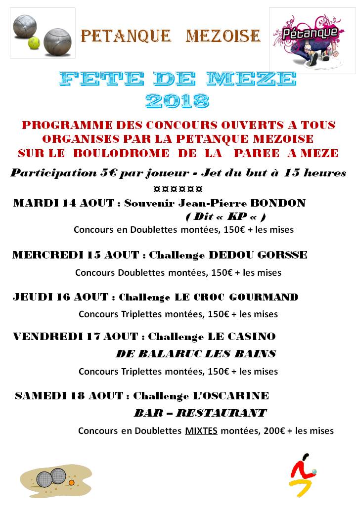 FETE DE MEZE 2018 : PROGRAMME DES CONCOURS ORGANISES PAR LA PETANQUE MEZOISE